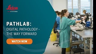 Pathlab Digital Pathology  The Way Forward [upl. by Ahsyas255]