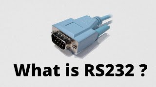 What is RS232  How RS232 works [upl. by Morrill]