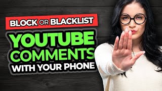 How To BLOCK or BLACKLIST Certain Words On YouTube [upl. by Reiko675]