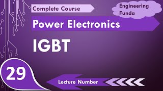 IGBT  Insulated Gate Bipolar Transistor Basics Symbol Features Structure Working amp Biasing [upl. by Rehportsirhc663]