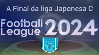 Último jogo da liga Japonesa da série C rumo a série B FutebollLeague2024FL2024 [upl. by Hyde]