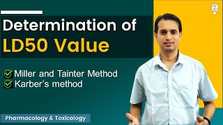 LD50 Values Determination Methods  Karbers Method and Miller amp Tainter Methods [upl. by Fillian]