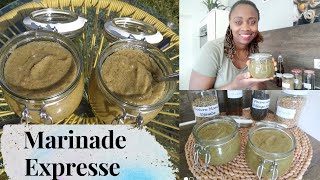 Recette Marinade Expresse avec 5 ingredients seulement [upl. by Whitelaw126]