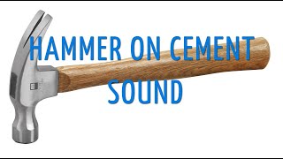 HAMMER ON CEMENT SOUND  Funny sound effects [upl. by Marianne]