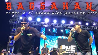 BAGSAKAN  PAROKYA Ni EDGAR Live Bacolod City [upl. by Llerdnod]