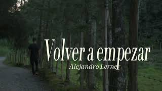 Volver a empezar Alejandro Lerner Cover [upl. by Dunson559]