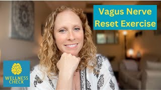 Vagus Nerve Reset Exercise [upl. by Yedrahs579]