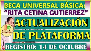 ¡YA PUEDES CONSULTAR LA FECHA DE REGISTRO Beca Universal Rita Cetina Gutierrez [upl. by Seroka225]