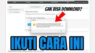 Cara Download Backup Configurasi ZTE F670L Anti Gagal [upl. by Bendite]