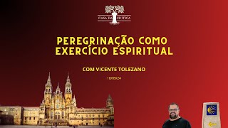 Peregrinação como Exercício Espiritual [upl. by Manchester]