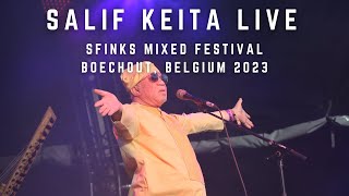 Salif Keita Live At Sfinks Mixed Festival  Boechout Belgium 2023 [upl. by Ebbarta]