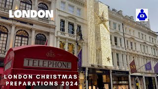 London Walk 🇬🇧 LONDON’S 🎄 Shopping Streets Christmas Preparations 2024  Central London Walking Tour [upl. by Amrak]