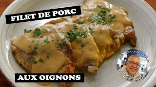 Filet de porc aux oignons  pork steak with onion sauce [upl. by Selie]