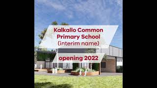 Kalkallo Common Primary School interim name – school design [upl. by Valdemar]