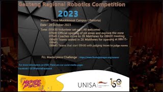 Gauteng Regional Robotics Competition 2023 Closing Event at UNISA Muckleneuk Campus [upl. by Soinotna]