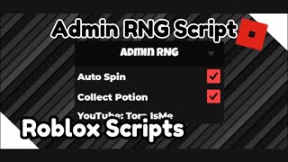 Admin RNG Script  Roblox [upl. by Cyrus]