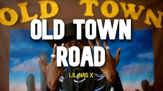 Lil Nas X  Old Town Road Lyrics ft Billy Ray Cyrus [upl. by Ayaladnot]