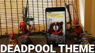 Creating a Deadpool theme for your phone [upl. by Eniwtna406]