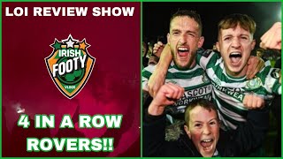 League Of Ireland  Review Show  ROVERS CHAMPIONS AGAIN 🏆 [upl. by Emil]