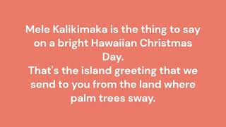 Mele Kalikimaka Lyrics [upl. by Skiba]