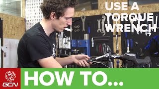 How To Use A Torque Wrench – GCNs Guide To Tightening Bolts Safely [upl. by Ocinemod]