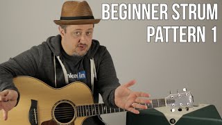 Beginner Strumming Patterns For Acoustic Guitar Pattern 1  Beginner Guitar Lessons [upl. by Malloy]