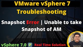 VMware Snapshots Error  User Unable to take Snapshots of VM  Solutions [upl. by Fugate508]