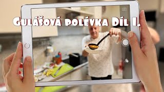 Domácí gulášová polévka jen málo lidí ji dokáže uvařit tak lahodnou jak na to Díl 1 [upl. by Maighdlin]