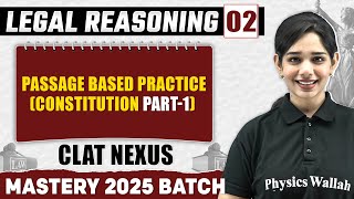 Legal Reasoning 02  Passage Based Practice Constitution Part1  CLAT [upl. by Ecirtnom]