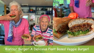 Warrior Burger A Delicious Plant Based Veggie Burger [upl. by Brunella]