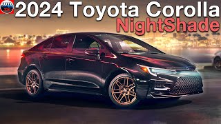 NEW 2024 Toyota Corolla Nightshade Edition  FIRST LOOK [upl. by Airetak786]