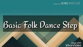 Basic Folk Dance Steps [upl. by Winograd677]