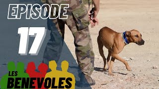 Les Bénévoles  Episode 17  Esprit Dog [upl. by Thirzia]