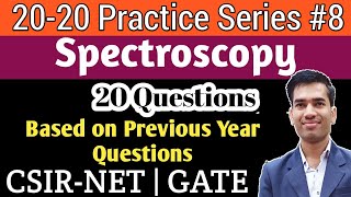 Practice Questions of Spectroscopy  Spectroscopy for CSIR NET [upl. by Stacia]