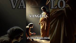 COMMENTO AL VANGELO E LETTURA  2024 NOVEMBRE 25 [upl. by Roderic401]