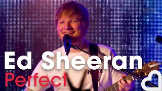 Ed Sheeran  Perfect  Heart Live [upl. by Maurits]