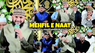 Mahmood Ul Hassan Ashrafi new Mehfil E Naat Milad E Mustafa SAWW  26 April 2024 [upl. by Yeldoow]