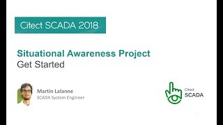 Situational Awareness Demo  Citect SCADA 2018  SCADA Software Videos [upl. by Reinhart]