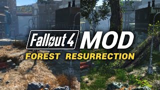 MORE Vines Trees Bushes  Fallout 4 Forest Resurrection Mod [upl. by Isleen675]