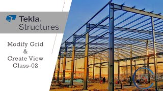 Steel Structure Detailing by Tekla Structures । Modify Grid amp Create View। Class 02 [upl. by Clarice]