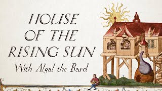 House of the Rising Sun  Hildegard von Blingin’ amp Algal the Bard Bardcore  Medieval Style [upl. by Naek]