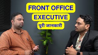 Role of Front Office Executive  Front Office का क्या काम होता हैं [upl. by Nuhs993]