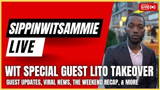 LIVE wit Lito of the Takeover Files  SammieSTREAMS sippinwitsammie blackpods livestream [upl. by Esiocnarf]