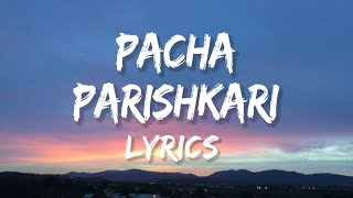 Pacha Parishkari  Lyrics Thirumali X Jay Stellar [upl. by Edrock]