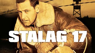 Stalag 17 1953 William Holden Full Length Movie [upl. by Crelin]