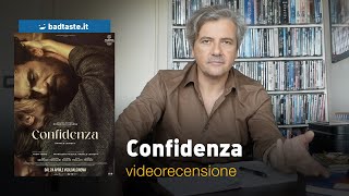 Confidenza la preview della recensione [upl. by Grath445]