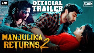 MANJULIKA RETURNS 2 2022 Hindi Trailer  Adith Arun Pujita P Mahesh Manjrekar  South Movie 2022 [upl. by Ahcila]