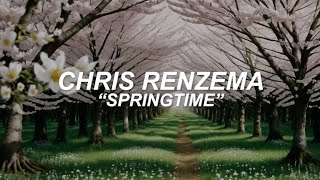 Chris Renzema  “Springtimequot Vídeo Da Letra Em Português [upl. by Anson]