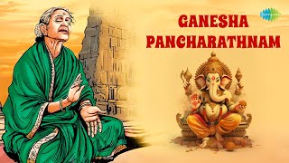 Ganesha Pancharathnam  M S Subbulakshmi  Radha Vishwanathan  Adi Shankaracharya [upl. by Herschel]