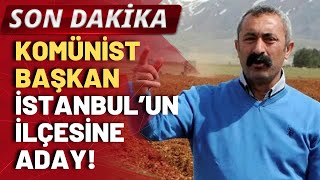 Komünist başkan Maçoğlunun adaylığı belli oldu [upl. by Blythe499]